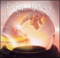 Touch von Brian Howe