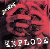 Explode von The Unseen