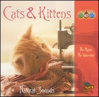 Our World's Sounds: Cats & Kittens von Our World's Sounds