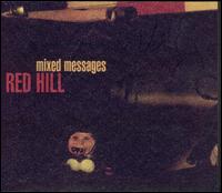 Mixed Messages von Red Hill