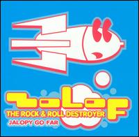 Jalopy Go Far von Zolof the Rock & Roll Destroyer