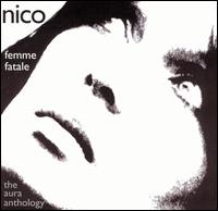 Femme Fatale: The Aura Anthology von Nico