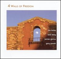 4 Walls of Freedom von Joe Locke