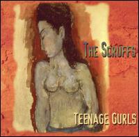 Teenage Gurls von Scruffs