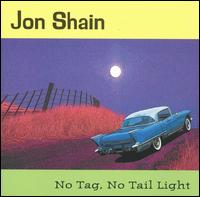 No Tag, No Tail Light von Jon Shain