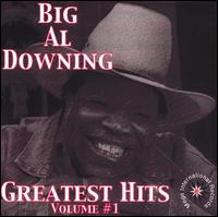 Big Al Downing Greatest Hits, Vol. 1 von Big Al Downing