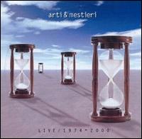 Live/1974-2000 von Arti & Mestieri