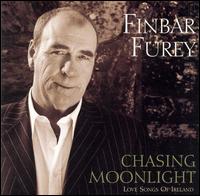 Chasing Moonlight: Love Songs of Ireland von Finbar Furey