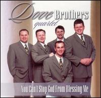 You Can't Stop God from Blessing Me von Dove Brothers