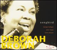 Songbird von Deborah Brown