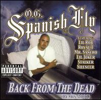 Back from the Dead von O.G. Spanish Fly