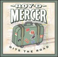 Hits the Road von Roy D. Mercer