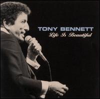 Life Is Beautiful von Tony Bennett