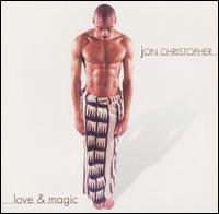 Love and Magic von Jon Christopher