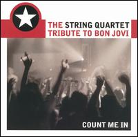 String Quartet Tribute to Bon Jovi: Count Me In von Vitamin String Quartet