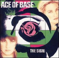 Sign von Ace of Base