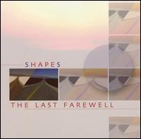 Last Farewell von Shapes