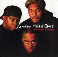 Hits, Rarities & Remixes von A Tribe Called Quest