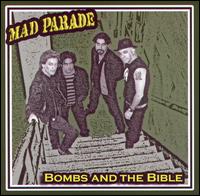 Bombs and the Bible von Mad Parade