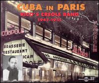 Cuba in Paris 1947-51 von Rico's Creole Band