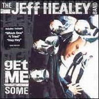 Get Me Some von Jeff Healey