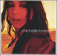 Hotel Paper von Michelle Branch