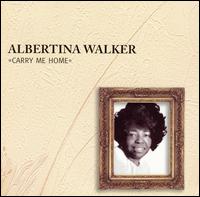 Carry Me Home von Albertina Walker