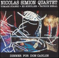 Dinner for Don Carlos von Nicolas Simion