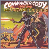 Commander Cody and His Lost Planet Airmen von Commander Cody