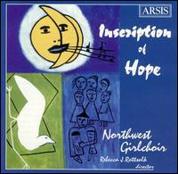 Inscription Of Hope von Northwest Girlchoir