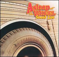 Served Live von Asleep at the Wheel