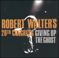 Giving Up the Ghost von Robert Walter