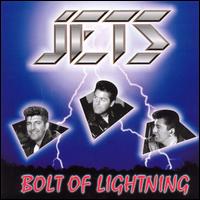 Bolt of Lightning von The Jets