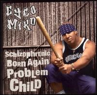 Problem Child von Mike Muir