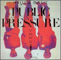 Public Pressure von Yellow Magic Orchestra