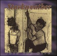 Into the Wire von Starkweather