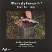 Where's My Hasenpfeffer von San Diego State University Jazz Ensemble