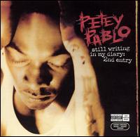 Still Writing in My Diary: 2nd Entry von Petey Pablo