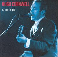 In the Dock von Hugh Cornwell