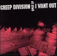 Creep Division/I Want Out [Split CD] von Creep Division