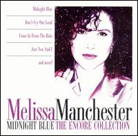 Midnight Blue: The Encore Collection von Melissa Manchester