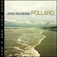 Sand Surf Sea and Sky von John Raymond Pollard