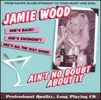 Ain't No Doubt About It von Jamie Wood