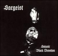 Satanic Black Devotion von Sargeist