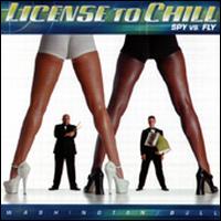 Licence to Chill: Spy Vs Fly von Larry Washington