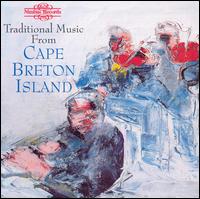 Traditional Music from Cape Breton Island von Various Artists