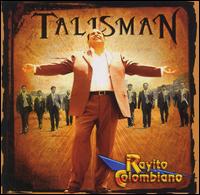 Talisman von Rayito Colombiano