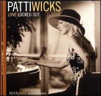 Love Locked Out von Patti Wicks