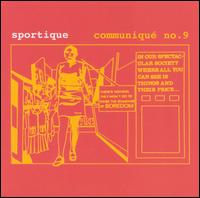 Communiqué No. 9 von Sportique