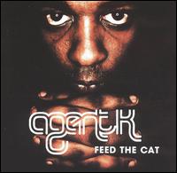 Feed the Cat von Agent K